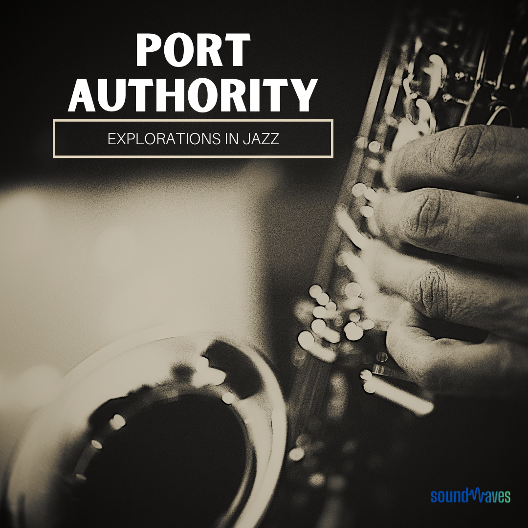 port authority - explorations in jazz